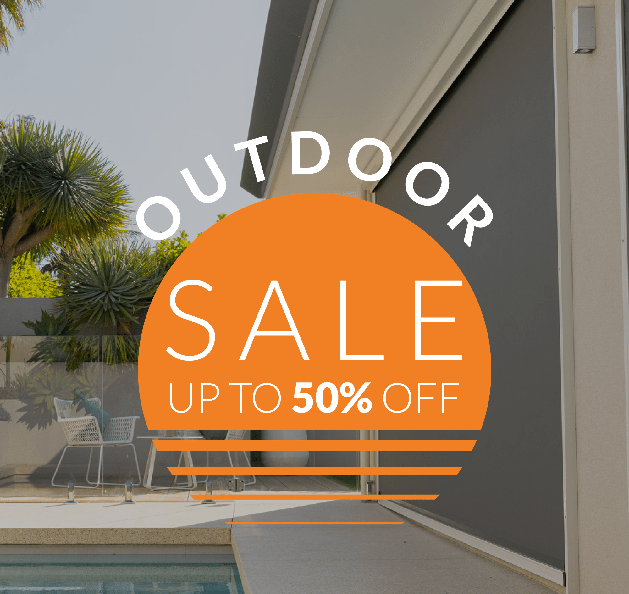 Up to 50% off outdoor sale | The Blinds Gallery